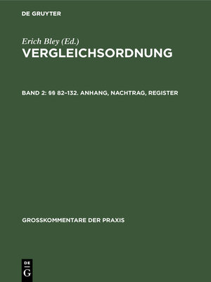 cover image of §§ 82–132. Anhang, Nachtrag, Register
